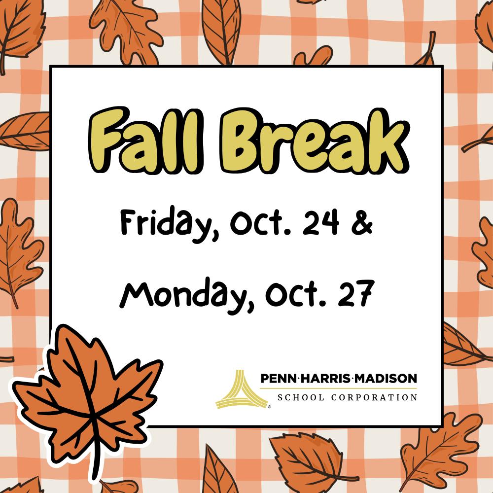 Just a reminder that all P-H-M schools are closed today, Friday, Oct. 24 and Monday, Oct. 27 for Fall Break🍁🍂
We hope all of our students, staff, and families enjoy a safe and relaxing long weekend!